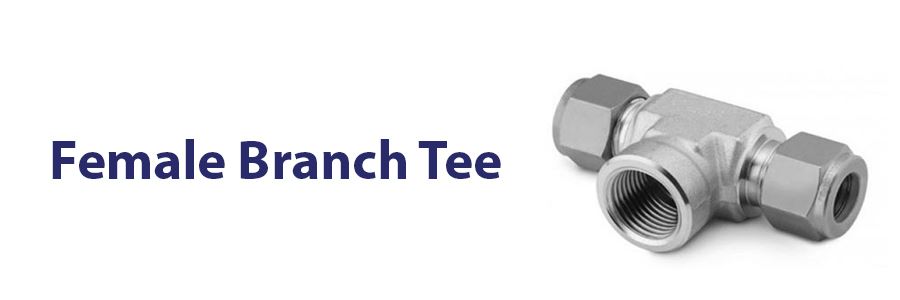 Female Branch Tee Manufacturer in India